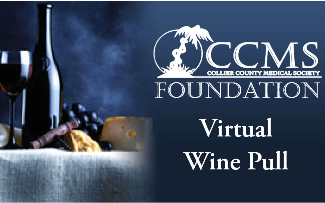 Foundation hosting Virtual Wine Pull Fundraiser