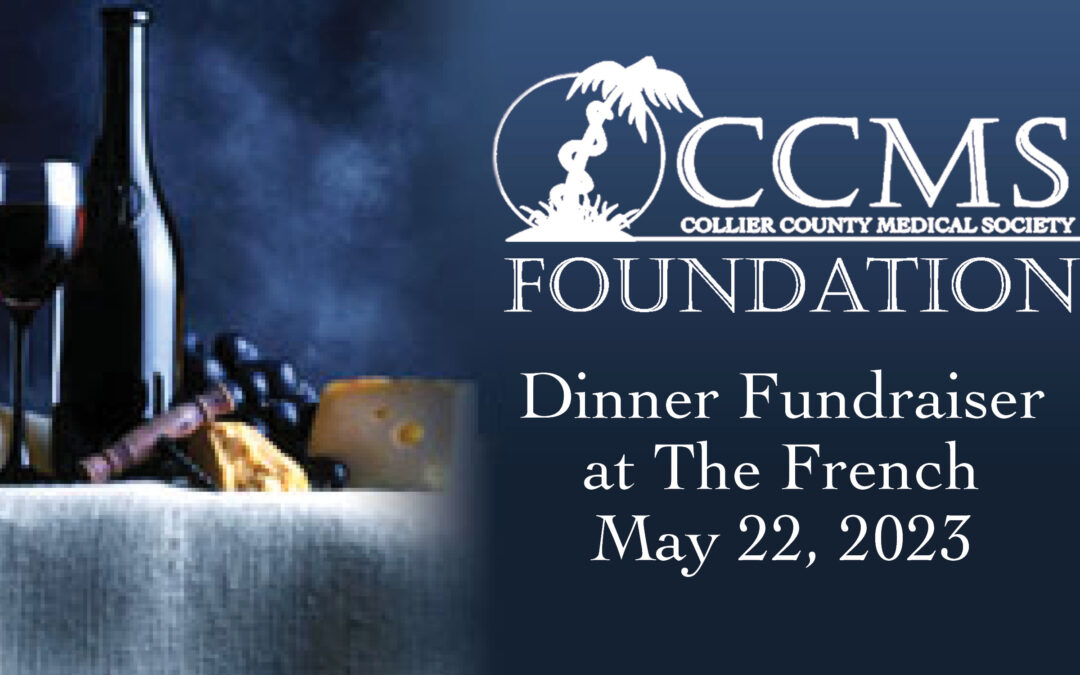 Foundation of CCMS to host Fundraiser at The French