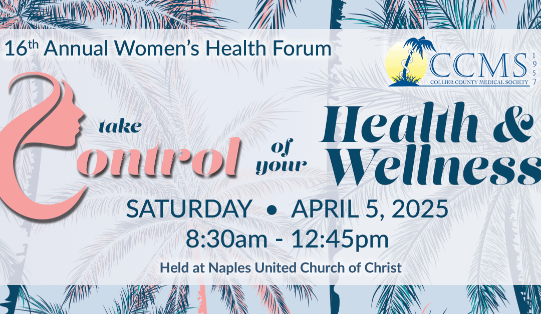 CCMS Hosts the 16th Annual Women’s Health Forum